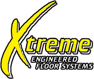 Xtreme Engineered Floor Systems